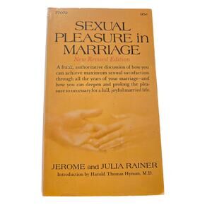 Rainer SEXUAL PLEASURE IN MARRIAGE Vintage 1970s Self Help Pocket Book 671770721